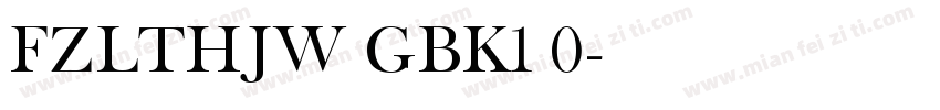 FZLTHJW GBK1 0字体转换